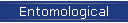 Entomological