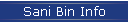 Sani Bin Info
